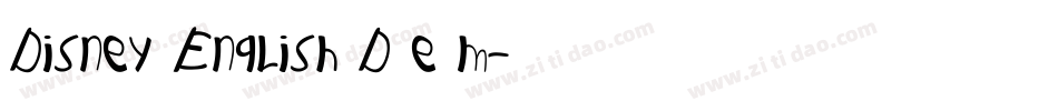 Disney English D e m字体转换